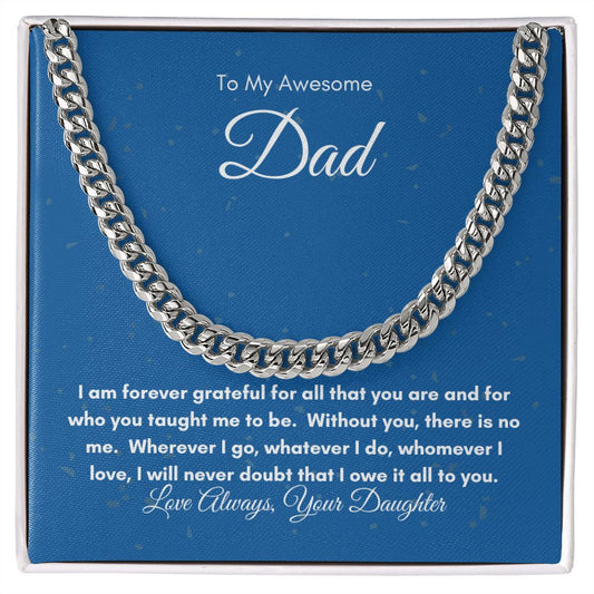 Awesome Dad Love Always | Cuban Link Chain